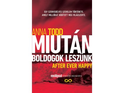 Miután boldogok leszünk