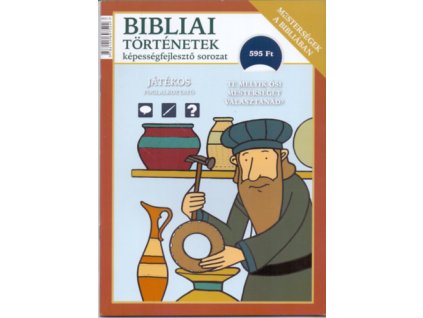 Mesterségek a Bibliában - Bibliai történetek