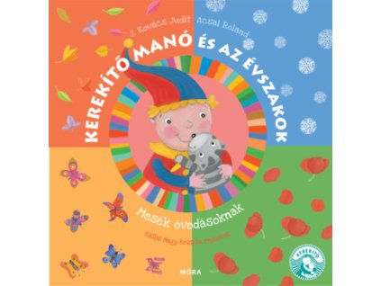 Kerekítő Manó és az évszakok