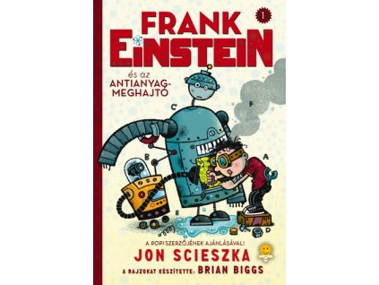 Frank Einstein és az antianyag-meghajtó