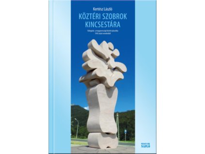 Köztéri szobrok kincsestára