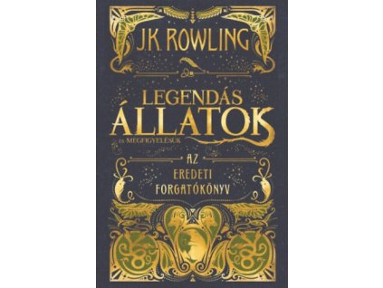 Legendás állatok és megfigyelésük