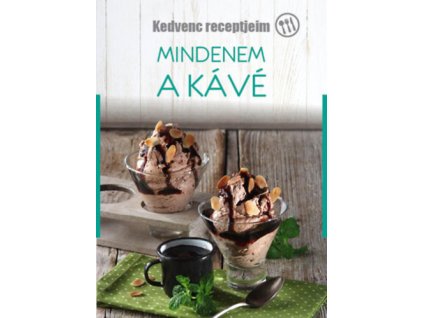 Mindenem a kávé
