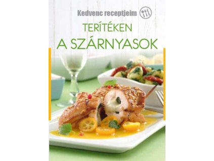 Terítéken a szárnyasok