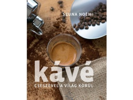 Kávé - Csészével a világ körül