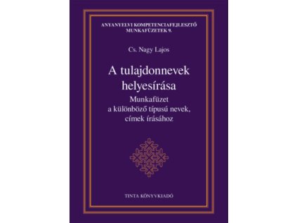 A tulajdonnevek helyesírása