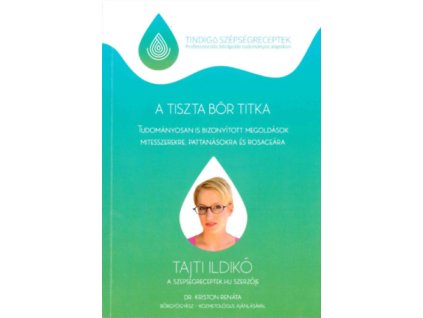 A tiszta bőr titka