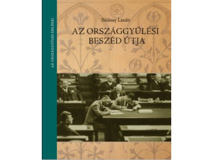 Az országgyűlési beszéd útja