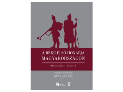 A béke első hónapja Magyarországon