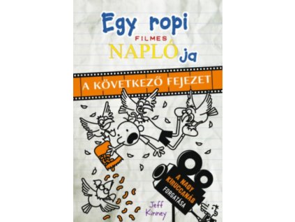 Egy ropi filmes naplója - A következő fejezet