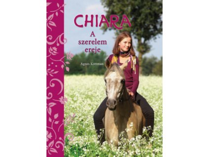 Chiara - A szerelem ereje