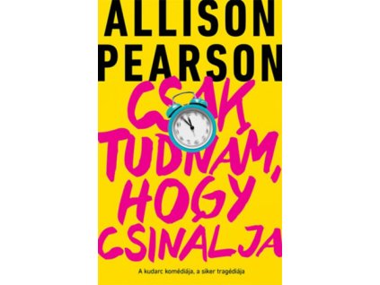 Csak tudnám, hogy csinálja