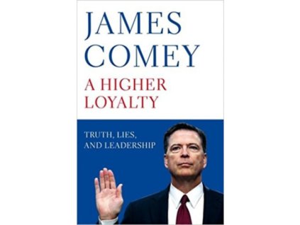 A Higher Loyalty