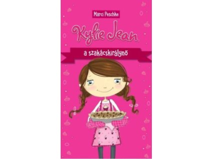 Kylie Jean, a szakácskirálynő
