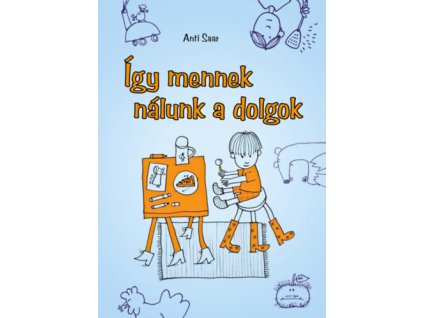 Így mennek nálunk a dolgok