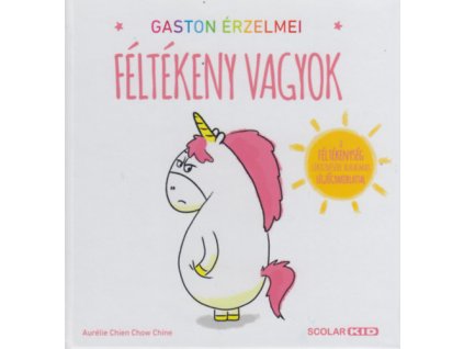 Gaston érzelmei - Féltékeny vagyok