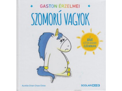 Gaston érzelmei - Szomorú vagyok