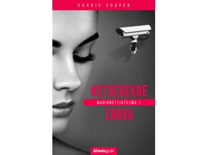 Marionettjátszma I. Kétségekbe zárva