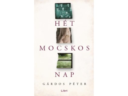Hét mocskos nap