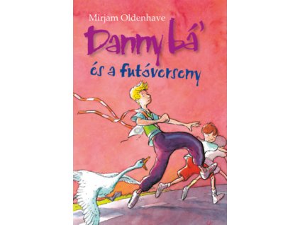 Danny bá' és a futóverseny