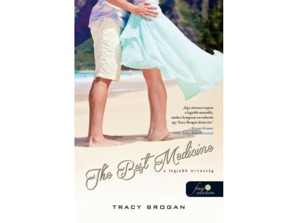 The Best Medicine - A legjobb orvosság
