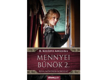 Mennyei bűnök 2. - Riva nővérek-sorozat