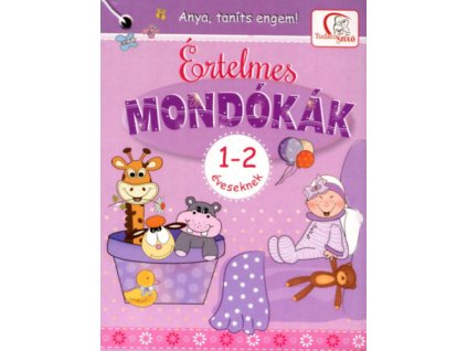 Értelmes mondókák 1-2 éveseknek