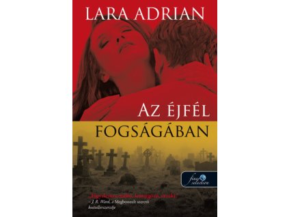 Az éjfél fogságában
