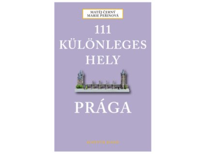 111 különleges hely - Prága