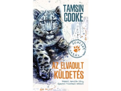 Az elvadult küldetés