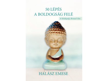 50 lépés a boldogság felé