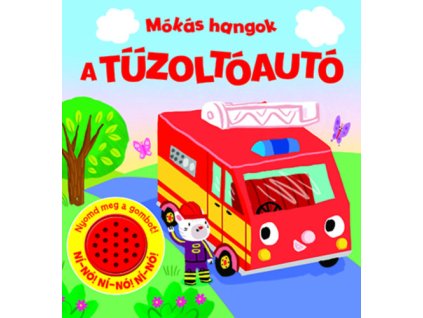 Mókás hangok - A tűzoltóautó
