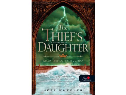 The Thief's Daughter - A tolvaj lánya