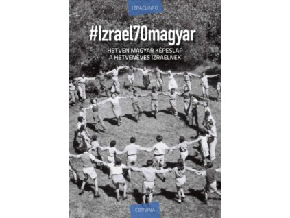 #Izrael70magyar