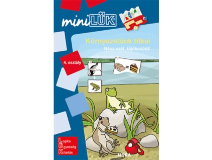 Környezetünk titkai 4. osztály - Nézz szét, tájékozódj! - LDI-254
