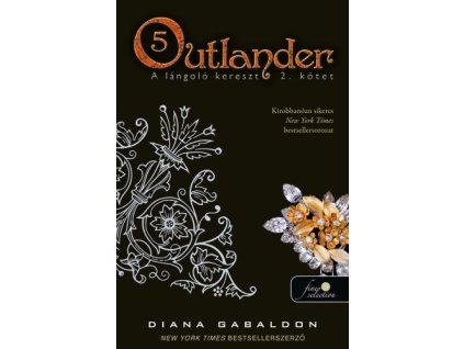 Outlander 5. - A lángoló kereszt 2/2. kötet - puha kötés