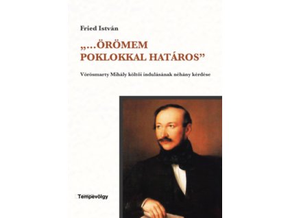 ,,..Örömem poklokkal határos''