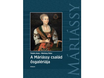 A Máriássy család ősgalériája