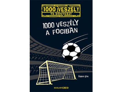 1000 veszély a fociban