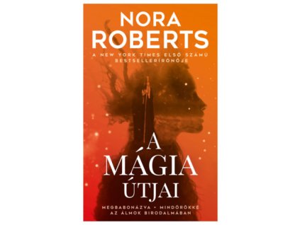 A mágia útjai
