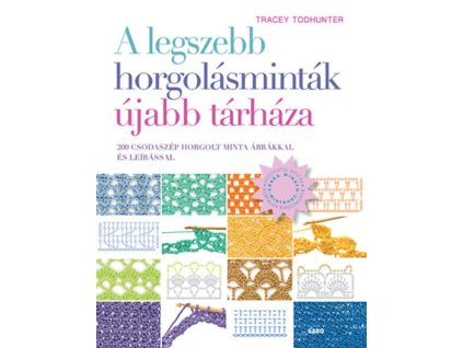 A legszebb horgolásminták újabb tárháza