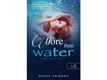 More Than Water - Több mint víz