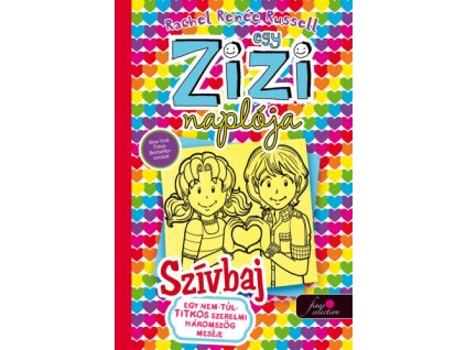 Egy Zizi naplója 12. - Egy nem-túl-titkos szerelmi háromszög meséje - Szívbaj