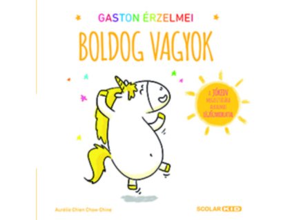 Gaston érzelmei - Boldog vagyok