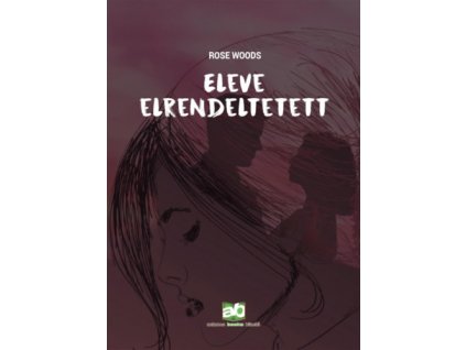 Eleve elrendeltetett