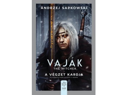 Vaják II. - The Witcher - A végzet kardja