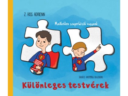 Különleges testvérek