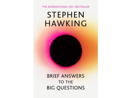 Brief Answers to the Big Questions