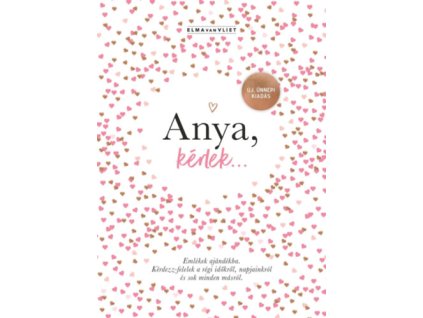 Anya, kérlek... - Új, ünnepi kiadás