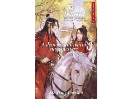 The Untamed 3. - A démoni kultiváció nagymestere